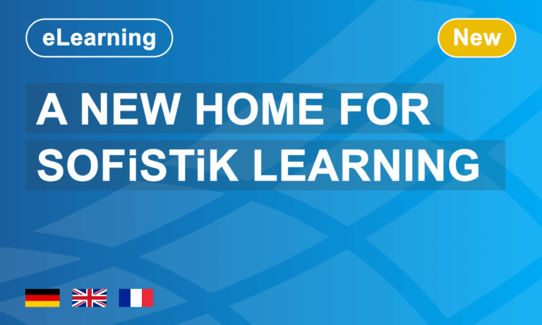 A New Home for SOFiSTiK Learning